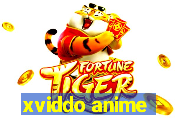 xviddo anime